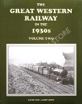 Book cover of The Great Western Railway in the 1930s by FRASER, David; GEEN, David & SCOTT, Barry 